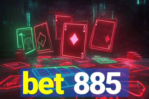 bet 885